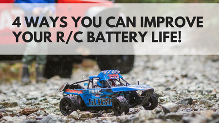 Improve your RC Battery life_Blog Banner