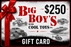 Big Boys With Cool Toys Gift Cards $25 - $1000